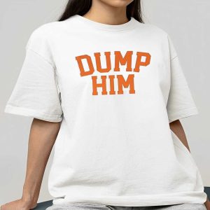 Britney Spears Dump Him Shirt