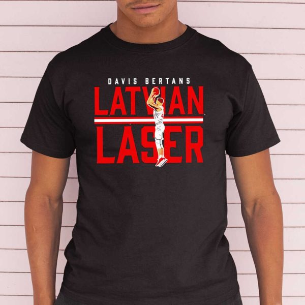 Davis Bertans Latvian Laser Shirt Hoodie Sweatshirt