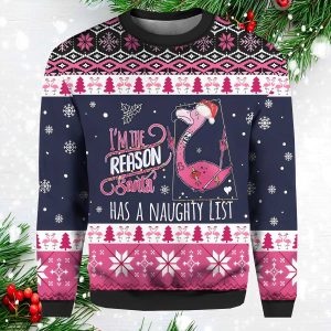 Flamingo I'm The Reason Santa Has A Naughty List Christmas Sweater