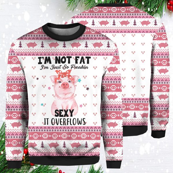 Pig I’m Not Fat I’m Just So Freakin Sexy It Overflows Christmas Sweater