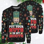 Put Your Nuts In My Mouth Christmas Sweater