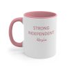 Strong Independent متوطة Mug