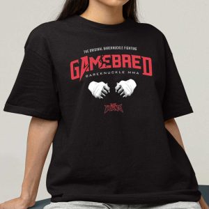 The Original Bareknuckle Fighting Gamebred Bareknuckle Mma Classic T Shirt