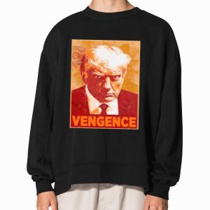 Trump Mugshot Vengence Shirt