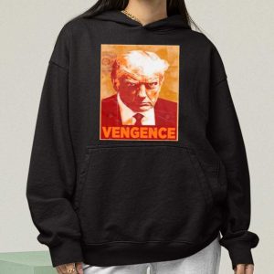 Trump Mugshot Vengence Shirt