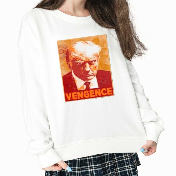 Trump Mugshot Vengence Shirt