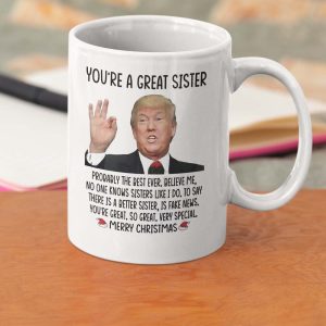 Trump You're A Great Sister Merry Christmas 2023 Coffee Mug