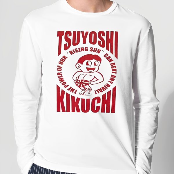 Tsuyoshi Kikuchi The Power Of Our Rising Sun Can Beat Any Rival Shirt