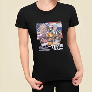 Vodka Biden Putin All Time Worst Trade Shirt