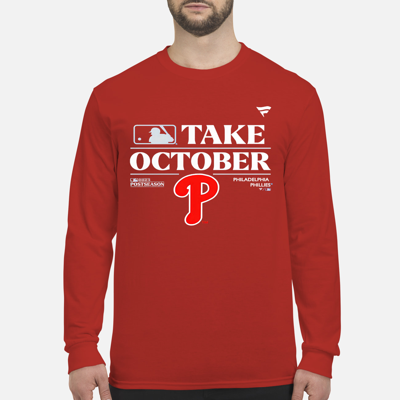 Phillies Red Take October 2023 Long Sleeve Shirts