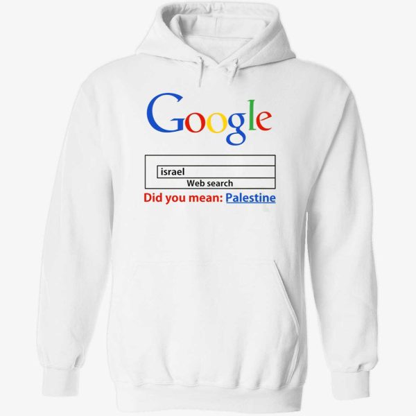 Did You Mean Palestine Google Search Shirt