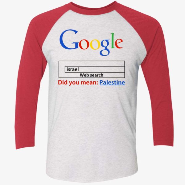 Did You Mean Palestine Google Search Shirt