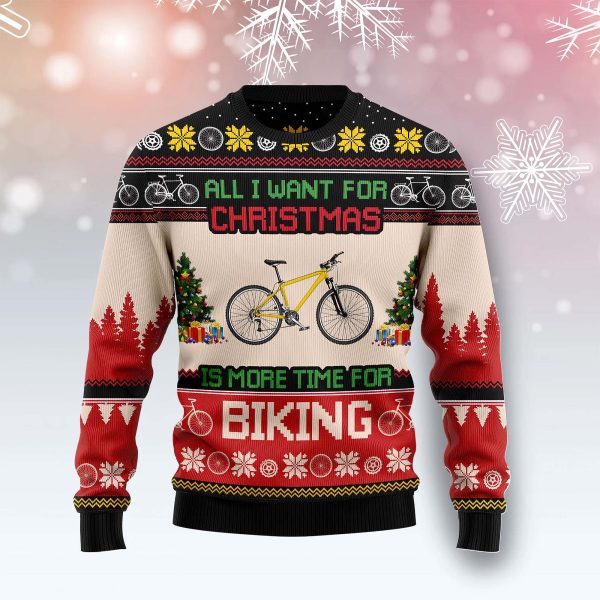 All I Want For Christmas Is More Time For Biking Funny Ugly Sweater