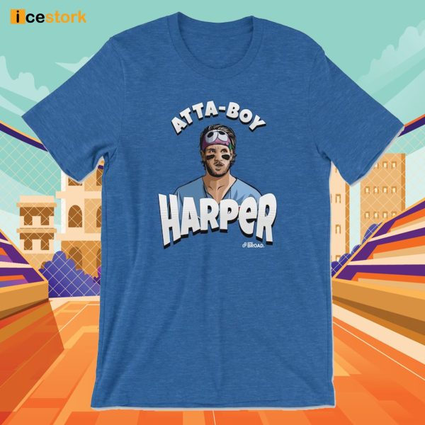 Atta Boy Harper Shirt