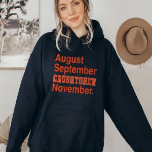 August September Crushtober November Shirt