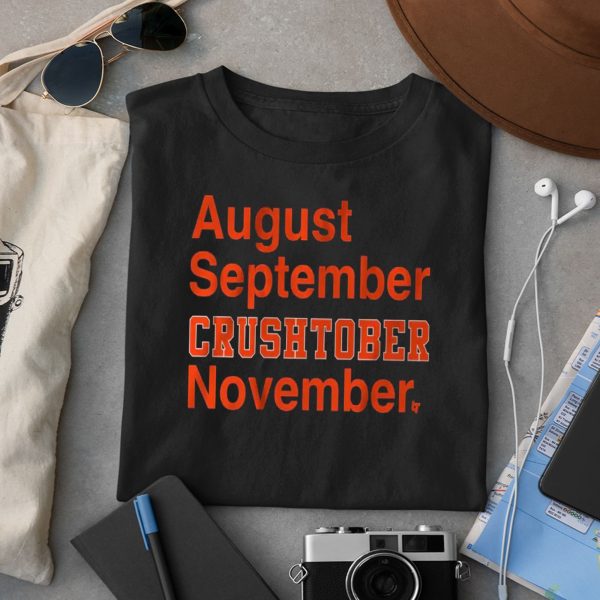 August September Crushtober November Shirt