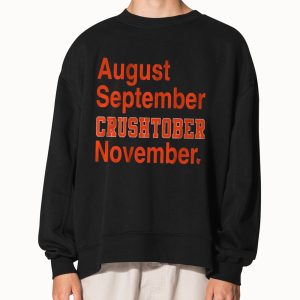 August September Crushtober November Shirt