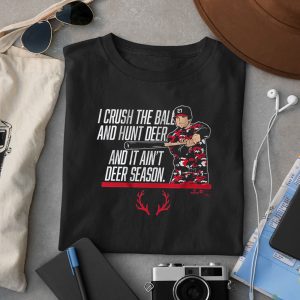 Austin Riley It Ain’t Deer Season Shirt