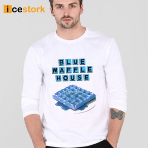 Blue Waffle House Shirt