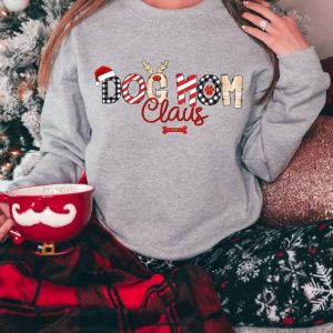 Christmas Dog Mom Claus Sweatshirt