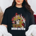 Dem Boys San Francisco 49ers Shirt