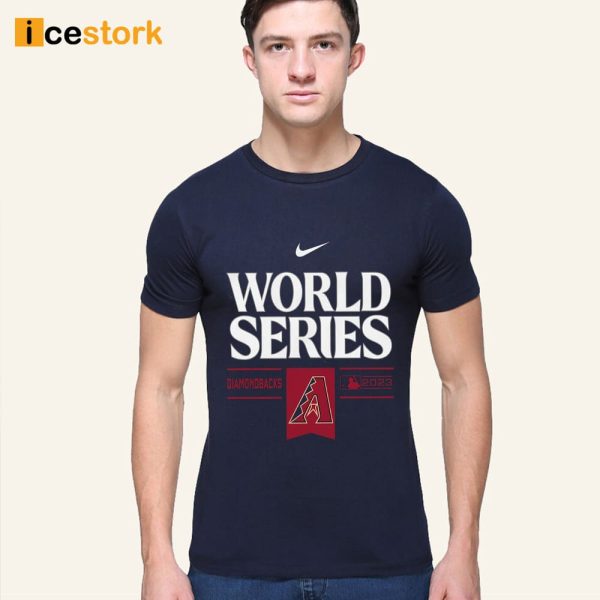 Diamondbacks World Series Shirt