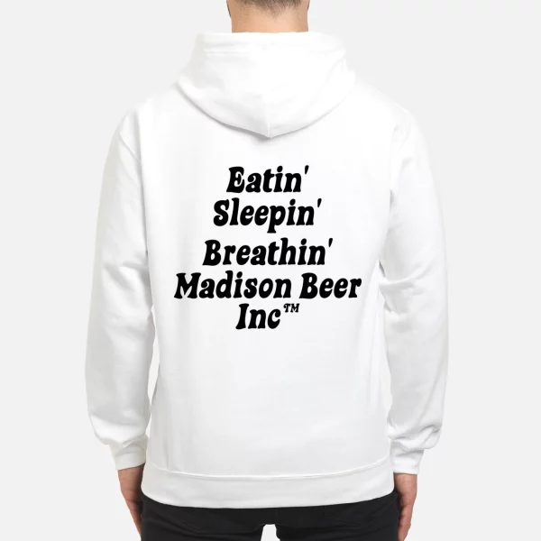 Eatin Sleepin Breathin Madison Beer Inc Shirt