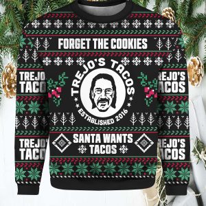 For Get The Cookies Trejo's Tacos Santa Wants Tacos Shirt1