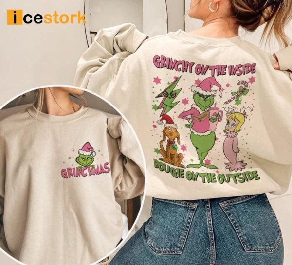 Grinchy On The Inside Bougie On The Outside Sweatshirt