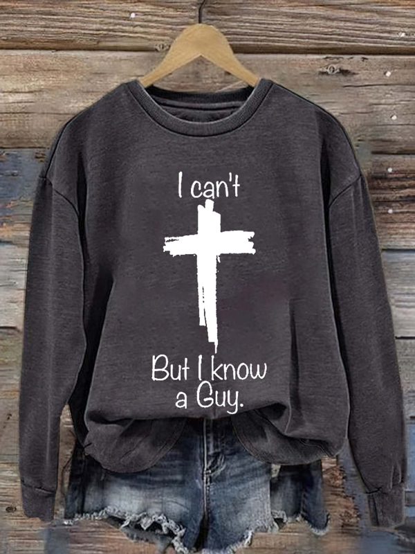 I Can’t But I Know A Guy Shirt