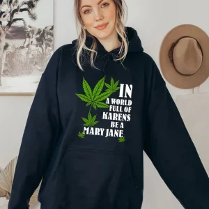 In A World Full Of Karens Be A Mary Jane Shirt 2