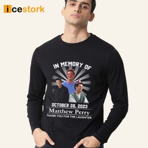 In Memory Of Matthew Perry Shirt RIP Chandler Bing