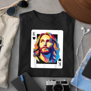 Jesus King Card Christian Shirt