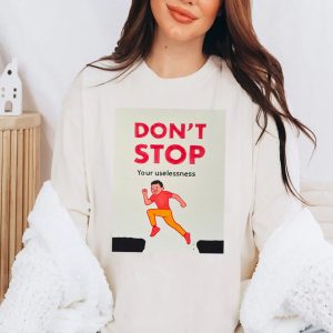 Joan Cornella Don’t Stop Your Uselessness Shirt