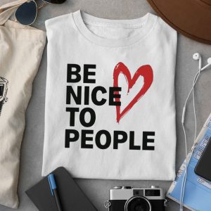 Joshua David Evans Be Nice To People Shirt