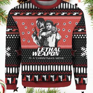 Lethal Weapon Is A Christmas Movie Ugly Christmas Sweater