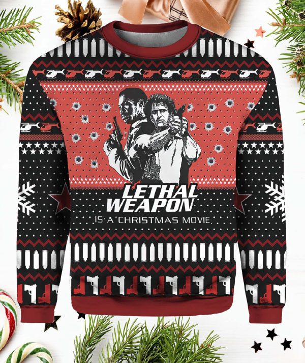 Lethal Weapon Is A Christmas Movie Ugly Christmas Sweater