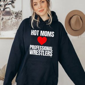 Maria Kanellis Hot Moms Love Professional Wrestlers Shirt