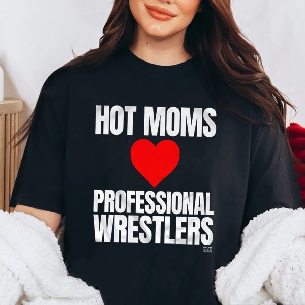 Maria Kanellis Hot Moms Love Professional Wrestlers Shirt