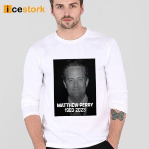 Matthew Perry 1969 2023 Shirt