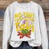 No Taki When Teacher Taki Sweatshirt