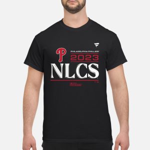 Philadelphia Phillies NLCS 2023 Postseason Shirt2