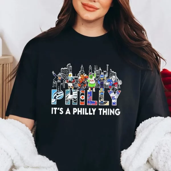 Philadelphia Team And Mascot It’s A Philly Thing Shirt