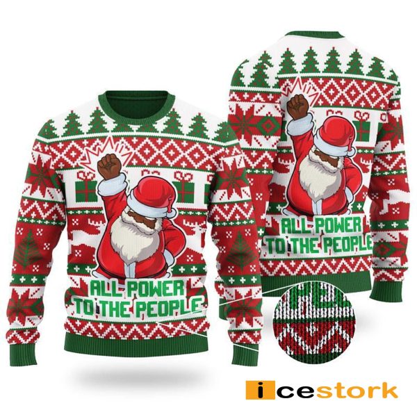 Santa All Power To The People Ugly Christmas Sweater