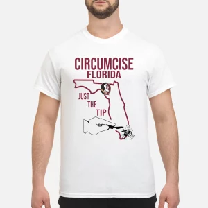 Seminoles Circumcise Florida Just The Tip T shirt1