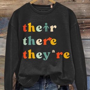 Their There They're Sweatshirt