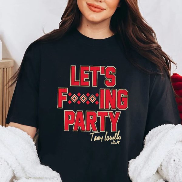 Torey Lovullo Let’s Party Shirt