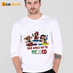 Bad Girl Go To Mexico Shirt