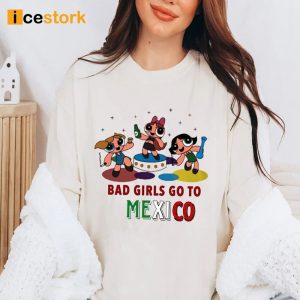 V BTS Bad Girl Go To Mexico Shirt