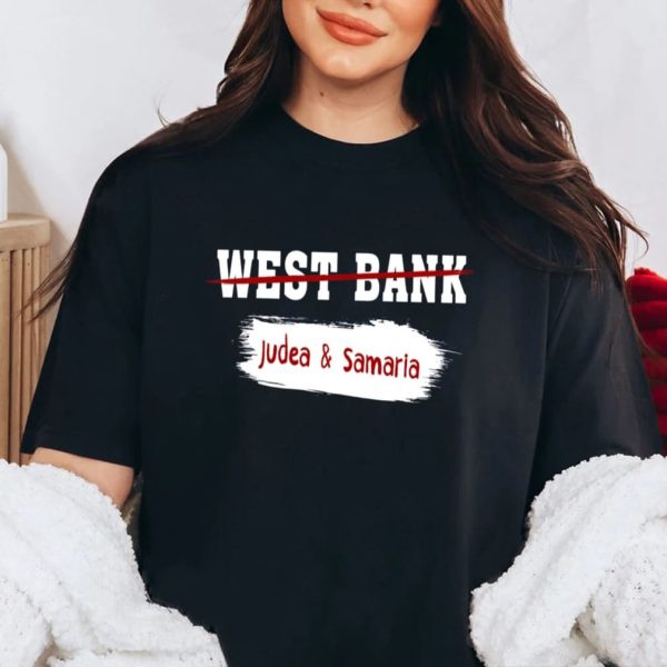 West Bank Judea Samaria Shirt